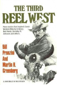 «The Third Reel West»