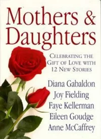 «Mothers & Daughters»