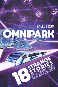 «Tales From OmniPark»