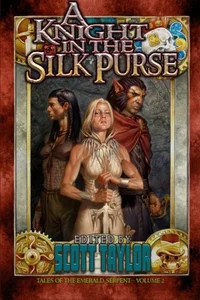 «A Knight in the Silk Purse»