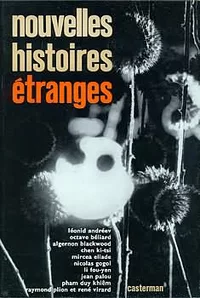 «Nouvelles histoires étranges»