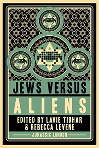 «Jews Versus Aliens»