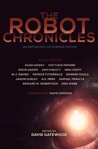 «The Robot Chronicles»