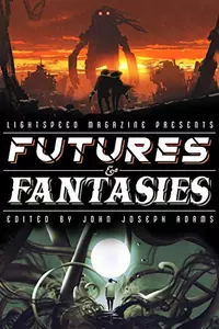 «Futures & Fantasies»