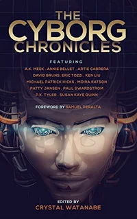 «The Cyborg Chronicles»