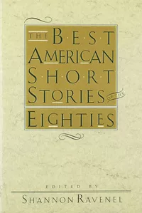 «The Best American Short Stories of the Eighties»