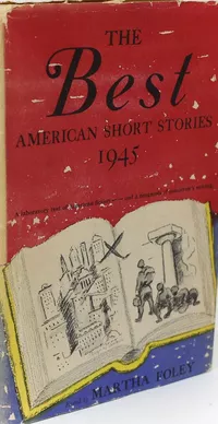 «The Best American Short Stories 1945»