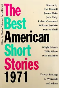 «The Best American Short Stories 1971»