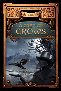 «A Cast of Crows»
