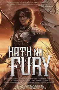 «Hath No Fury»