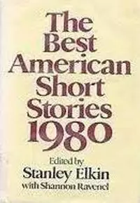 «The Best American Short Stories 1980»