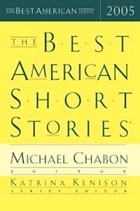 «The Best American Short Stories 2005»