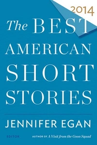 «The Best American Short Stories 2014»