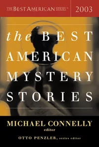 «The Best American Mystery Stories 2003»