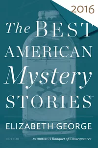 «The Best American Mystery Stories 2016»