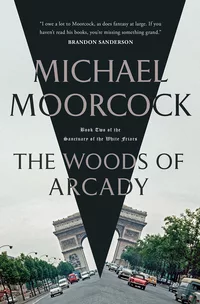 «The Woods of Arcady»