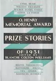 «O. Henry Memorial Award Prize Stories of 1931»