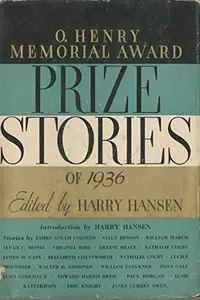 «O. Henry Memorial Award Prize Stories of 1936»