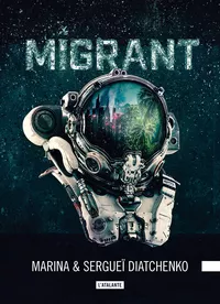 «Migrant»