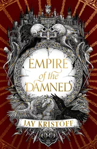 «Empire of the Damned»