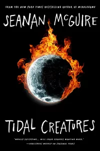 «Tidal Creatures»