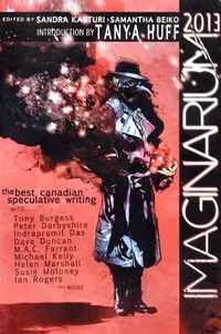 &laquo;Imaginarium 2013: The Best Canadian Speculative Writing&raquo;