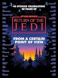 «Return of the Jedi: From a Certain Point of View»