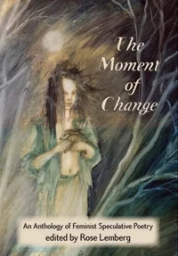 «The Moment of Change»