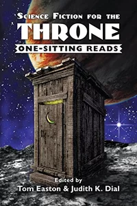 «Science Fiction for the Throne: One-Sitting Reads»