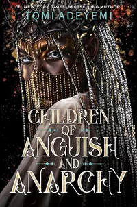 «Children of Anguish and Anarchy»