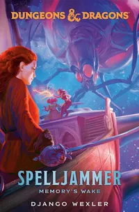 «Spelljammer: Memory