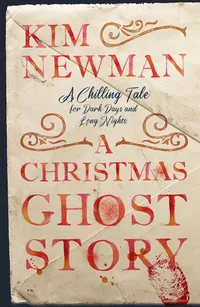 «A Christmas Ghost Story»