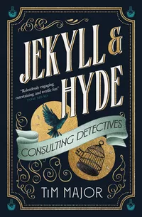 «Jekyll & Hyde: Consulting Detectives»