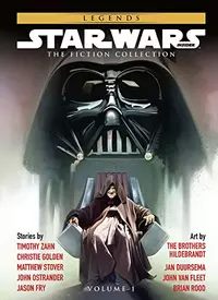 «Star Wars Insider: The Fiction Collection: Volume 1»