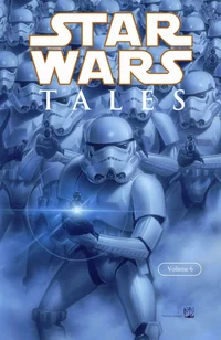 «Star Wars Tales. Volume 6»