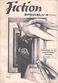 «Fiction spécial n° 4 : Anthologie de la science-fiction française»