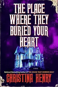 «The Place Where They Buried Your Heart»