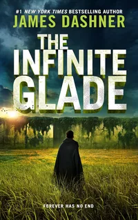 «The Infinite Glade»
