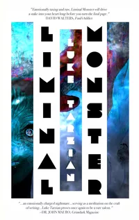«Liminal Monster»