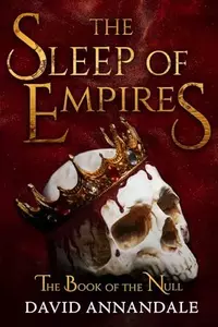 «The Sleep of Empires»