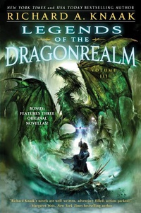 «Legends of the Dragonrealm, Vol. III»