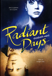 «Radiant Days»