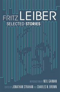 «Selected Stories by Fritz Leiber»