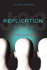 «Replication: The Jason Experiment»