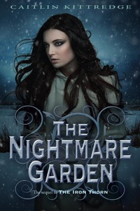 «The Nightmare Garden»