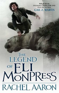 «The Legend Of Eli Monpress»