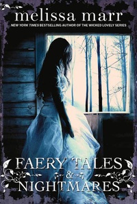 «Faery Tales and Nightmares»