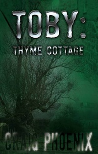 «Toby: Thyme Cottage»