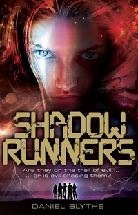 «Shadow Runners»