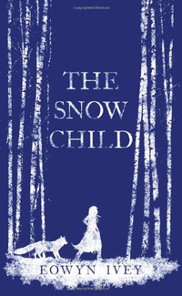 «The Snow Child»